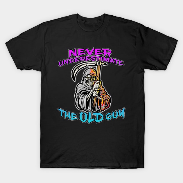 Never Underestimate The Old Guy Reaper Blue T-Shirt by Shawnsonart